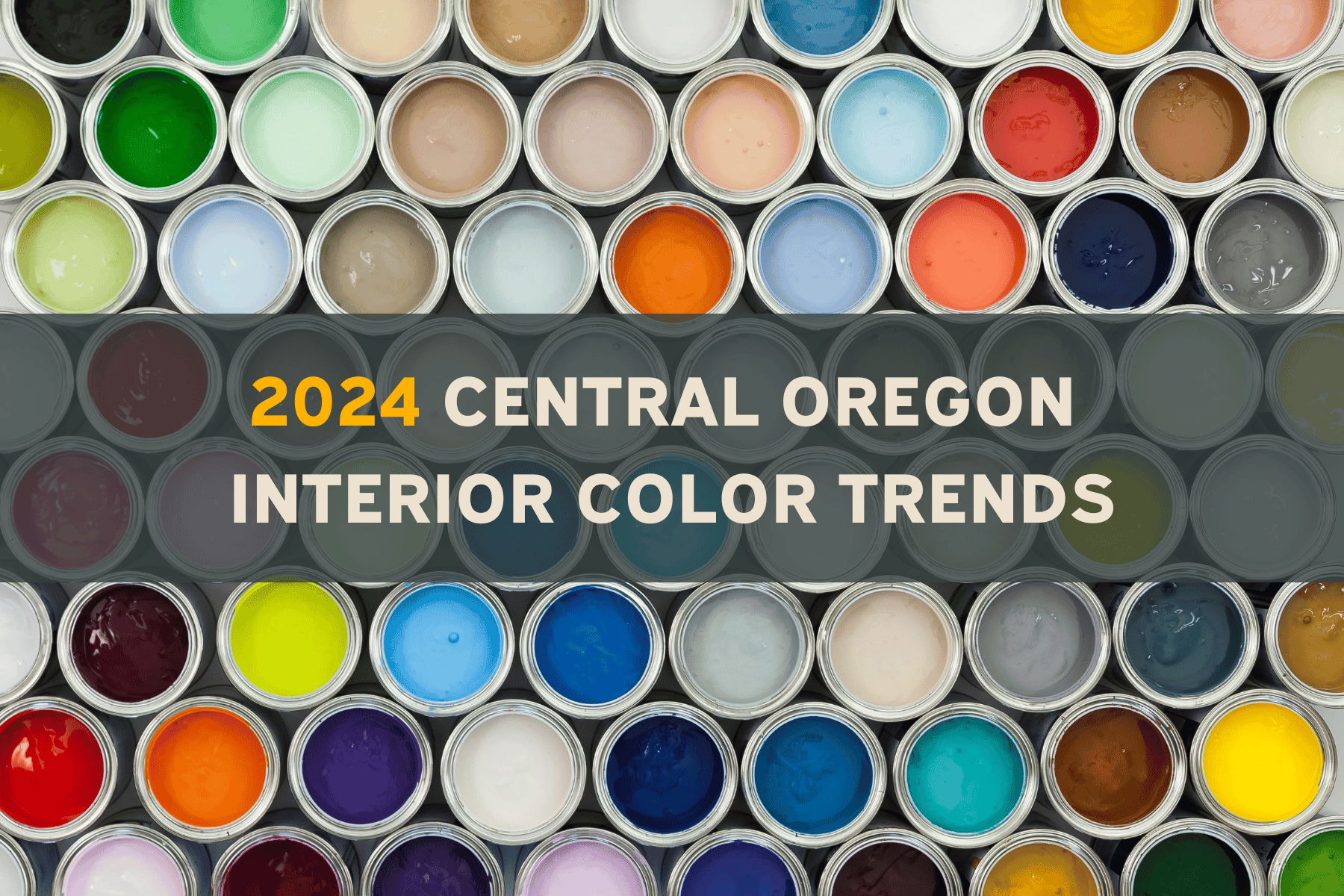 2024 Central Oregon Interior Color Trends foot Home Improvements